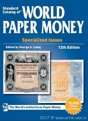2014 Standard Catalog of World Paper Money. Specialized Issues 12th edition.jpg