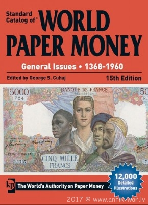 2016 Standard Catalog of World Paper Money. General Issues 1368-1960 15th edition.jpg