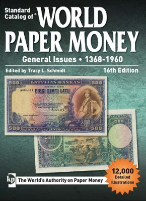 2017 Standard Catalog of World Paper Money. General Issues 1368-1960 16th edition.jpg